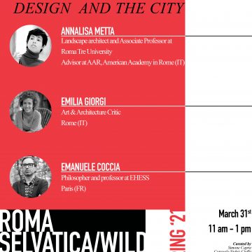 Design and the City Round Tables Session III: Roma